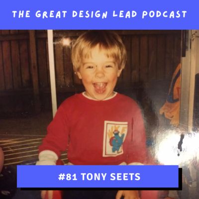 Tony Seets by The Great Design Lead Podcast